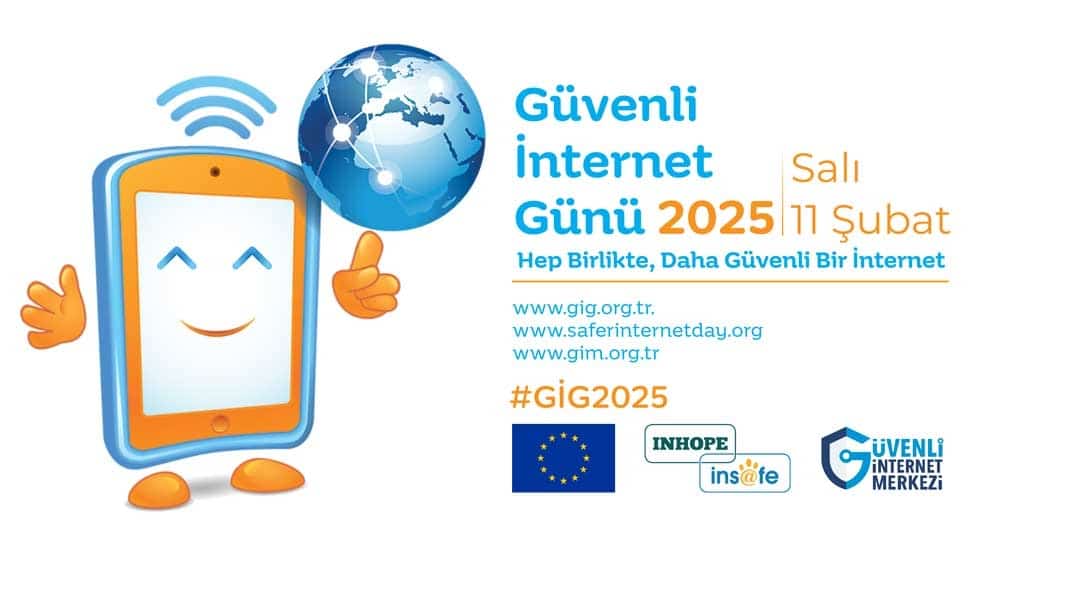 Güvenli İnternet Günü: Hep Birlikte, Daha Güvenli Bir İnternet